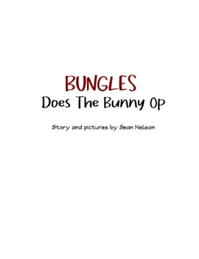 <span>Bungles Does The Bunny Op:</span> Title